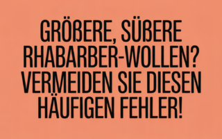 Größere, süßere Rhabarber-wollen? Vermeiden Sie diesen häufigen Fehler!